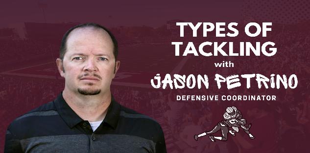 Types of Tackling with Jason Petrino