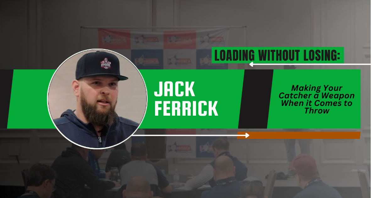 Loading Without Losing: Making Your Catcher a Weapon When it Comes to Throw